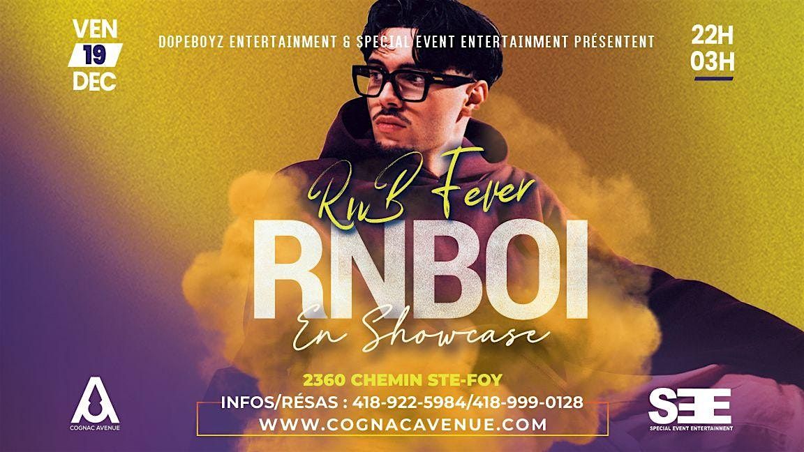 RNB FEVER ~ RNBOI EN  SHOWCASE