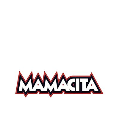 MAMACITA