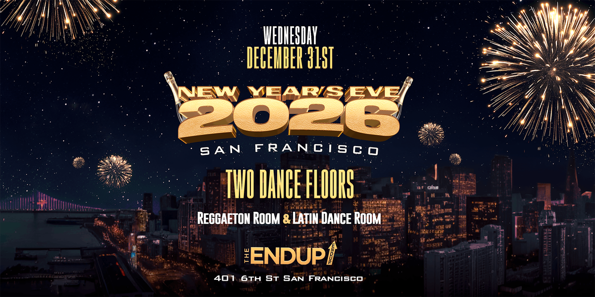 NEW YEAR'S EVE 2026 : TWO LATIN DANCE FLOORS | SAN FRANCISCO