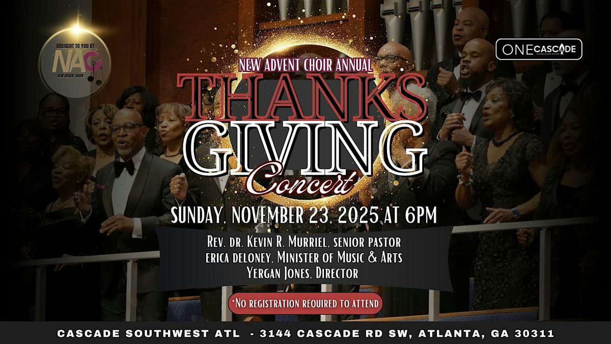 NEW ADVENT CHOIR ANNUAL THANKSGIVING CONCERT