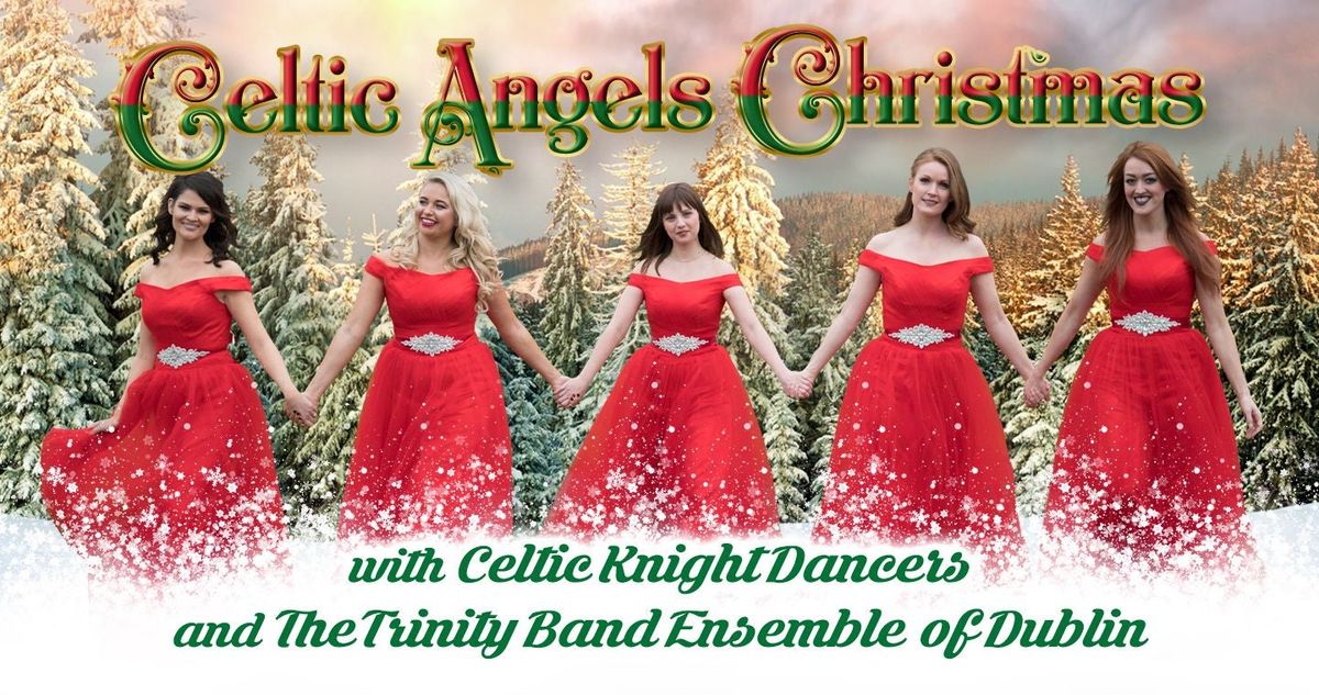 Celtic Angels Christmas at Long Center - Lafayette