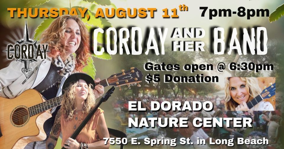 CORDAY CONCERT at the NATURE CENTER