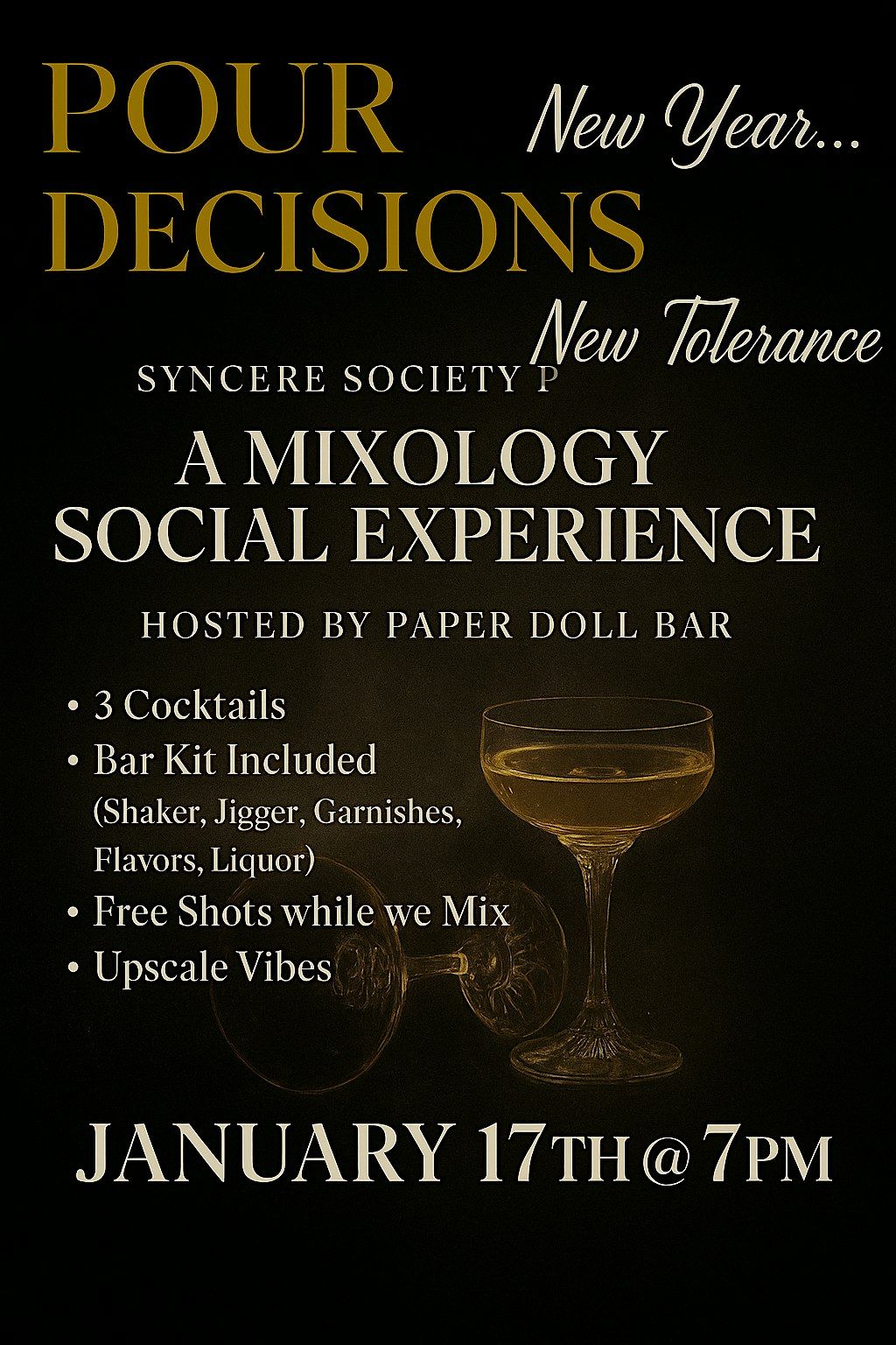 Pour Decisions: New Year\u2026.New Tolerance