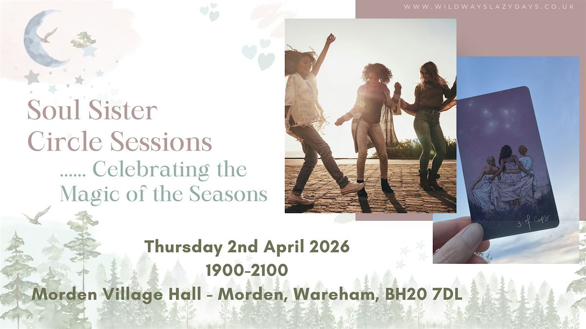 Copy of Sister Circle Session - Spring - Thursday 2nd April 2026 at ...