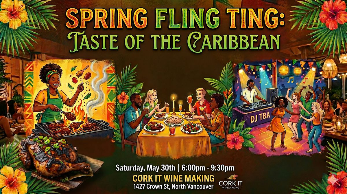Spring Fling Ting: Taste of The Caribbean