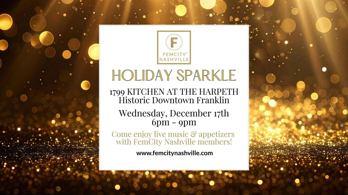 \u2728 FemCity Nashville Holiday Sparkle Celebration Party! \u2728