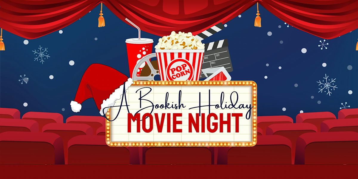 A Bookish Holiday Movie Night