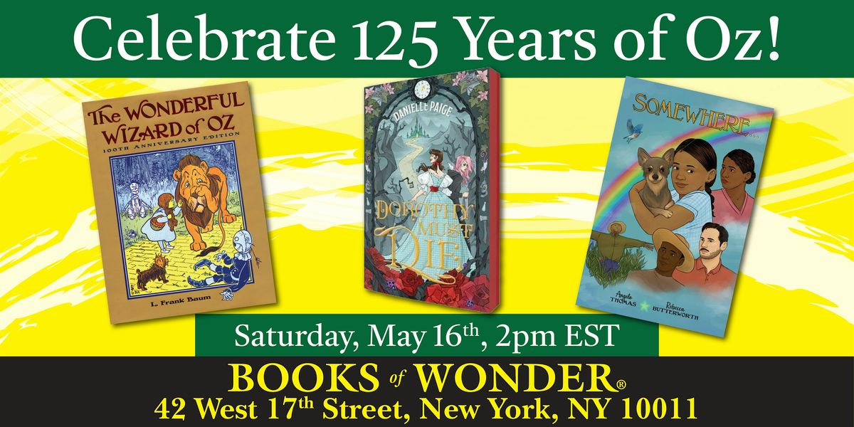 Celebrate Over 125 Years of Oz!