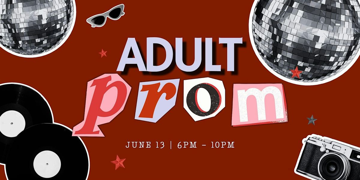 Adult Prom