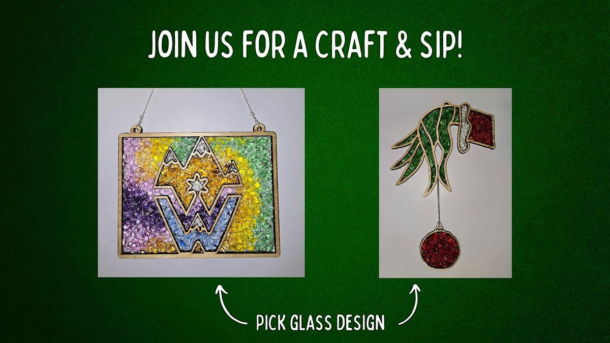 Craft & Sip - Crushed Stained Glass Workshop - at Wibby Brewing!