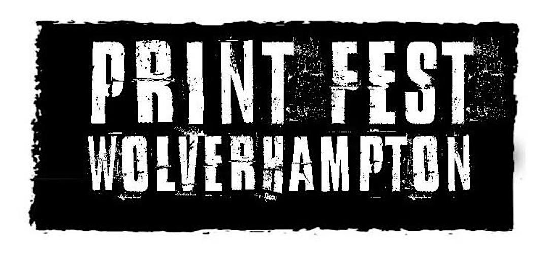 Printfest Wolverhampton