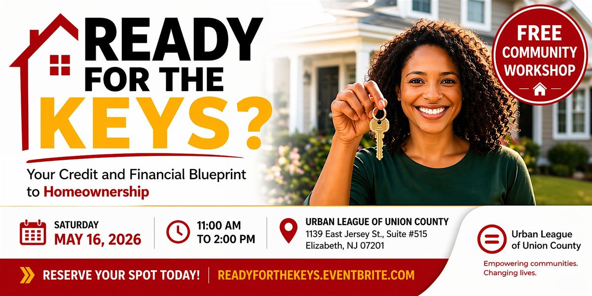 Ready for the Keys? Credit & Financial Blueprint to Homeownership (Free)