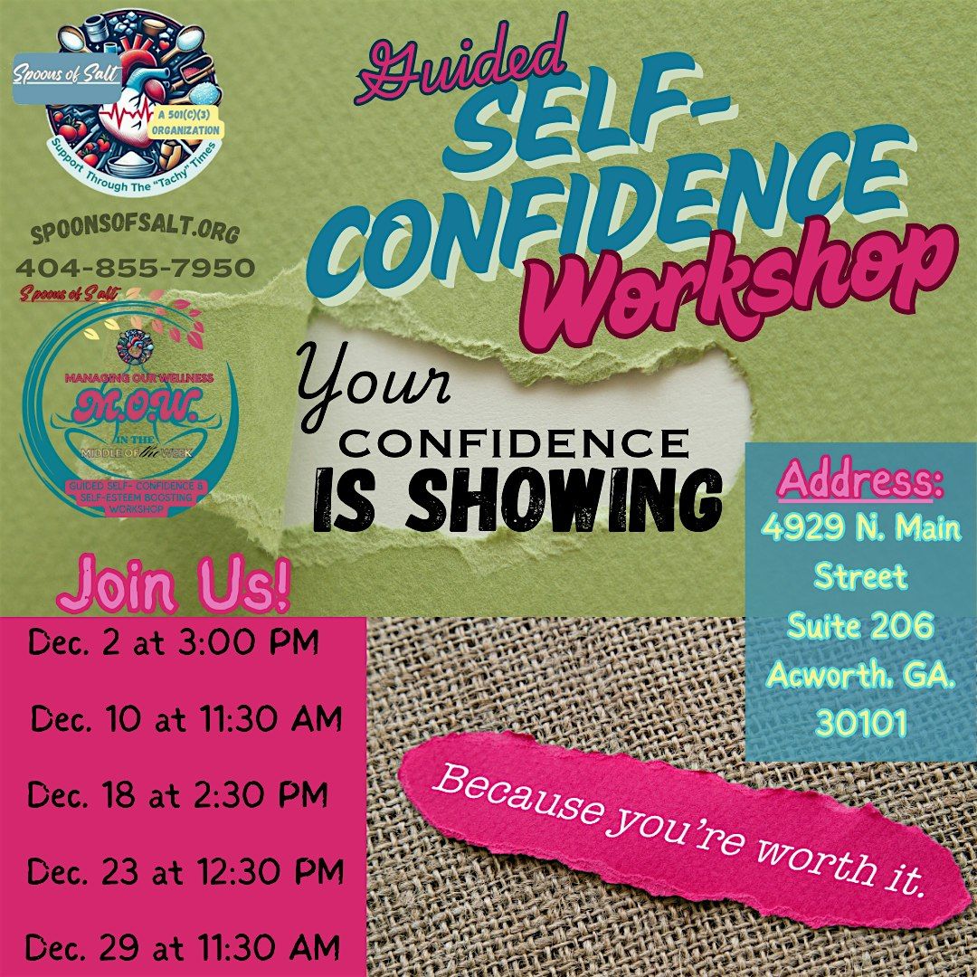 Series: "Your Confidence is Showing" Workshop