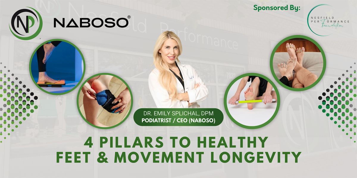 4 Pillars to Healthy Feet & Movement Longevity