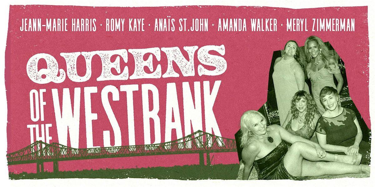 Queens of the Westbank Holiday Show