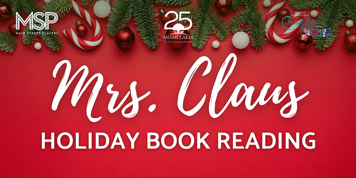 Mrs. Claus Holiday Book Reading