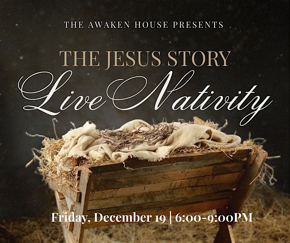 The Jesus Story: Live Nativity & Worship