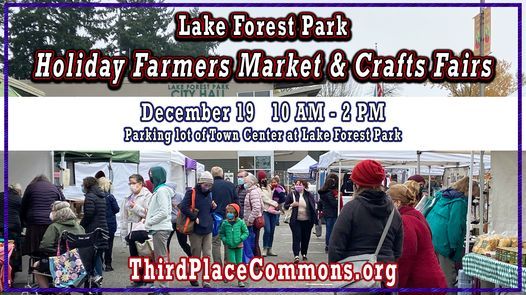 Lake Forest Park Holiday Farmers Market & Crafts Fair