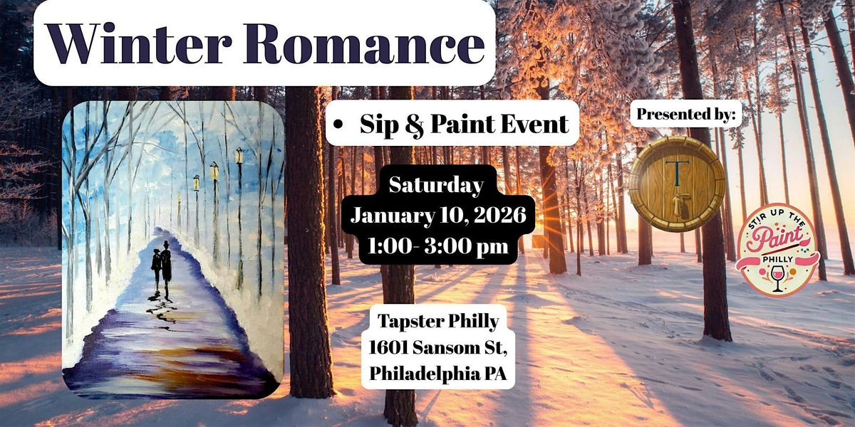 "Winter Romance" Paint N' Sip at Tapster Philly (21+)