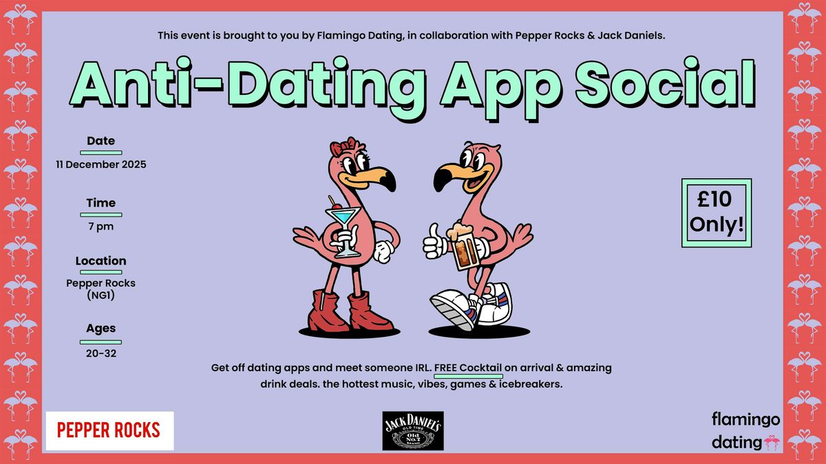 Anti-Dating App Social (20-32) @Pepper Rocks - Xmas Special
