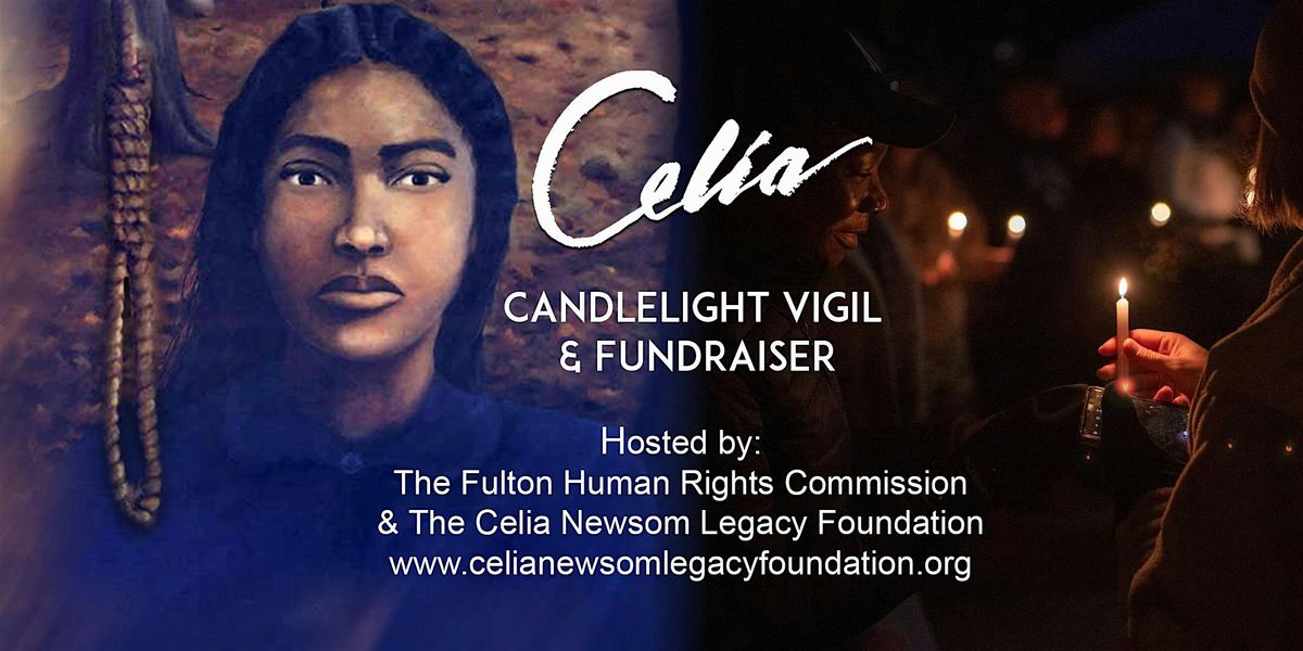 Celia\u2019s 170th Anniversary Candlelight Vigil