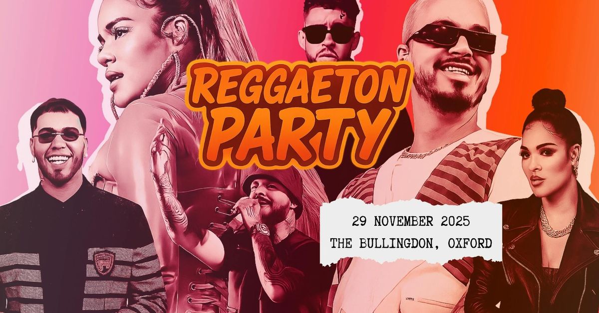 Reggaeton Party (Oxford) November 2025