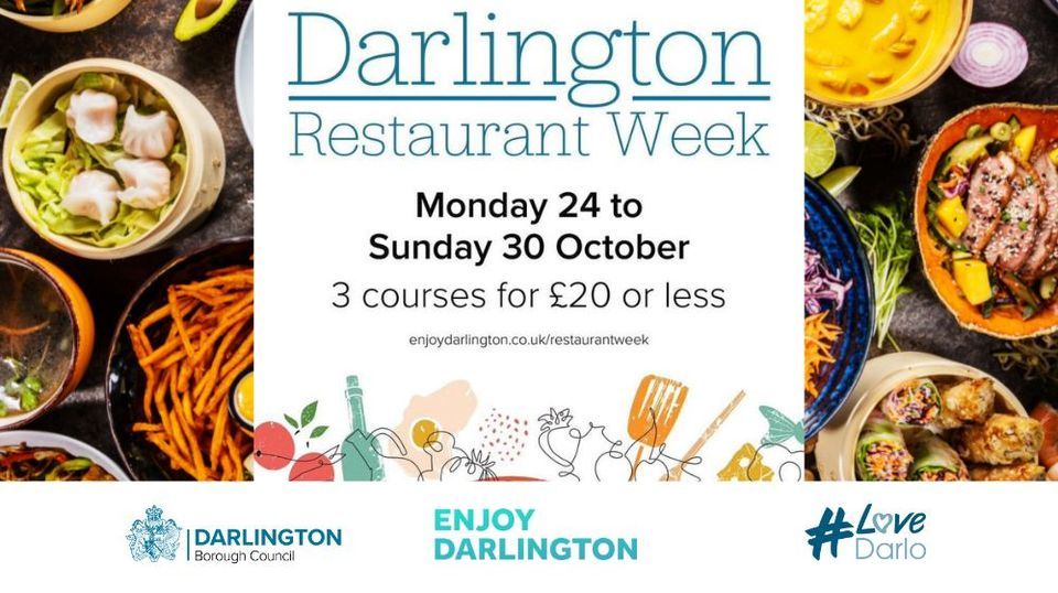 Darlington Restaurant Week Darlington Town Centre, Richmond, EN