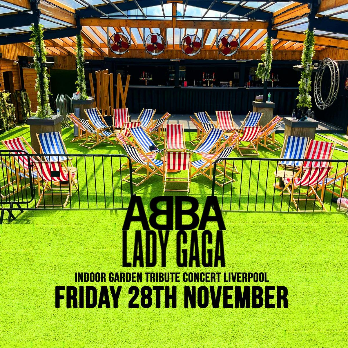 ABBA Vs Lady Gaga Live Tribute Concert - Indoor Garden Concert