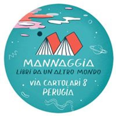 Mannaggia - Libri da un altro mondo