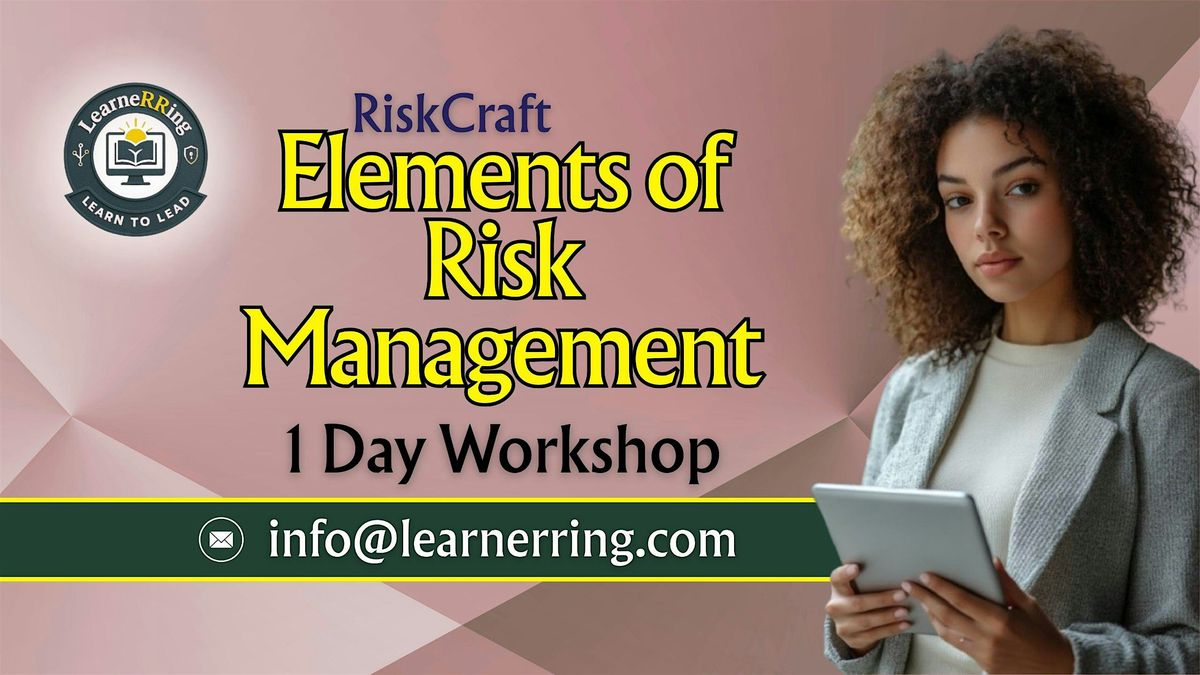 Elements of Risk Management 1 Day Workshop | Raleigh, NC