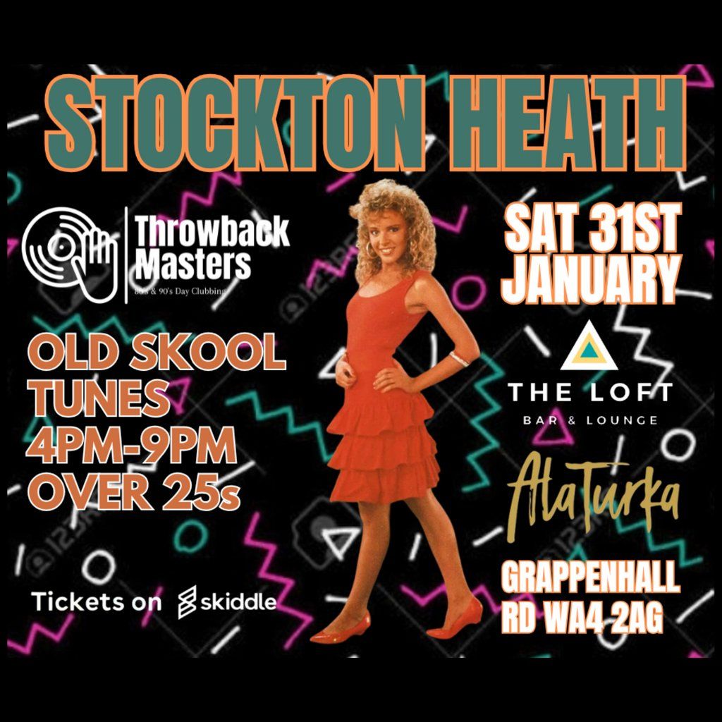 Throwback Masters Stockton Heath Over 25s Day Clubbing Event