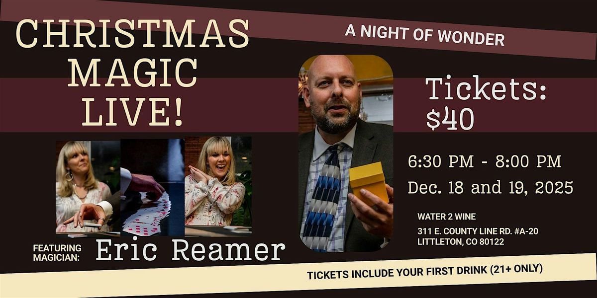 Christmas Magic LIVE! THURSDAY DECEMBER 18, 2025