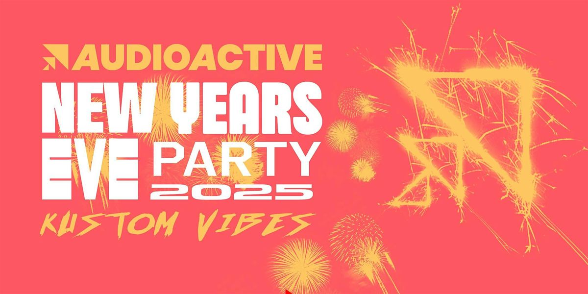 AudioActive New Year's Eve Celebration