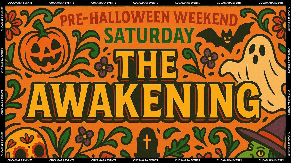 THE AWAKENING - HALLOWEEN SPECIAL