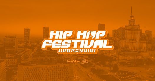 Hip Hop Festival Warszawa 2021 - PRZE\u0141O\u017bONE