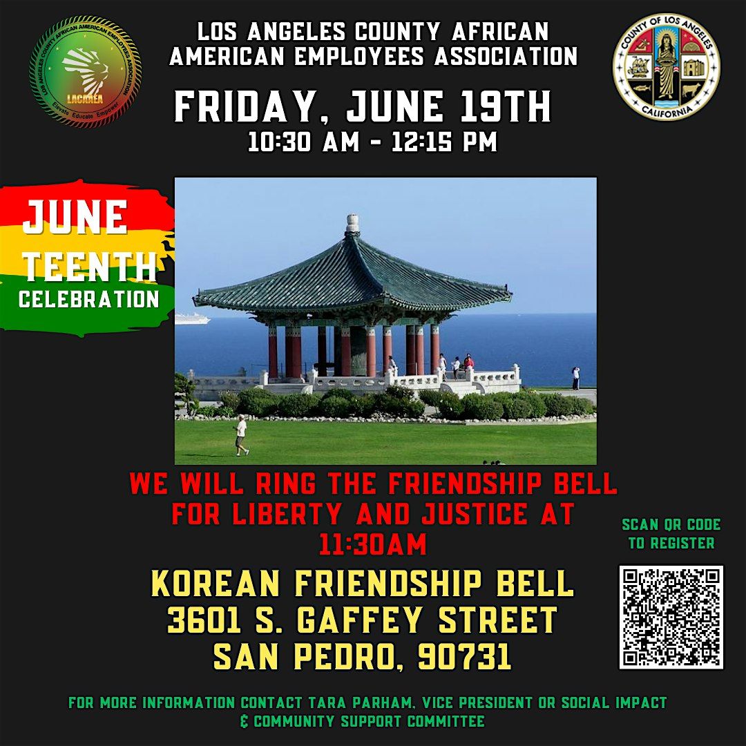 JUNETEENTH - KOREAN FRIENDSHIP BELL-RINGING (FREEDOM DAY CELEBRATION)