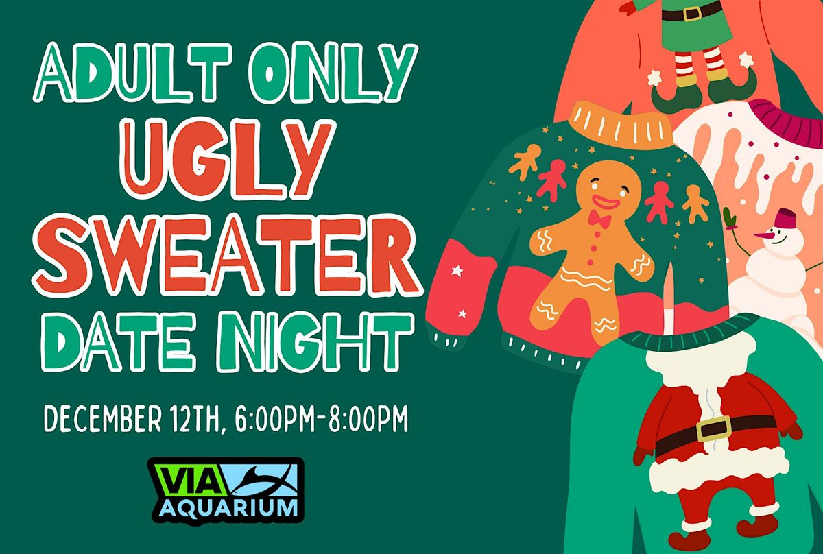 Adult Only Ugly Sweater Date Night