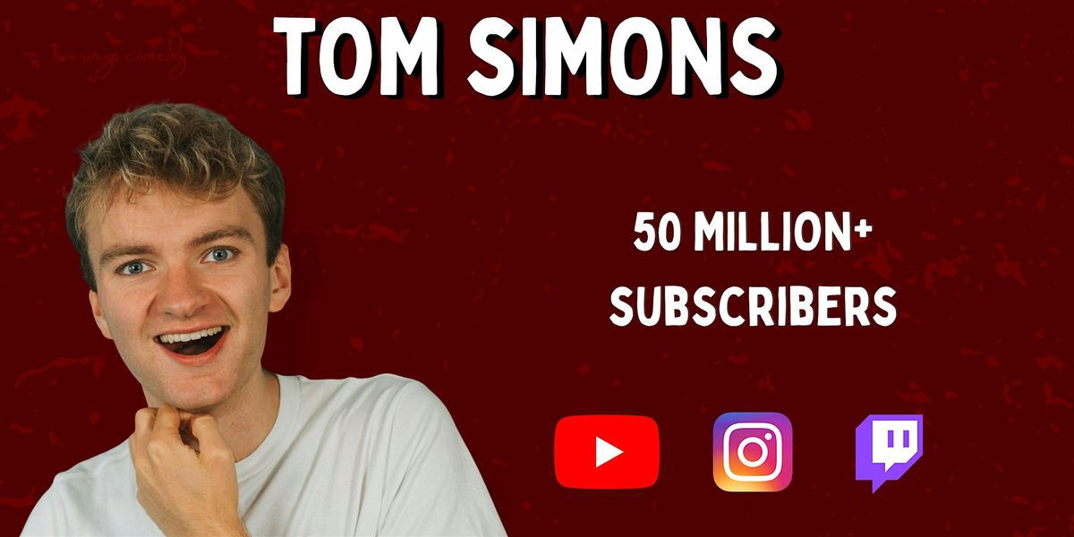 Comedy Night Pop Up with Tom Simons (TommyInnit)