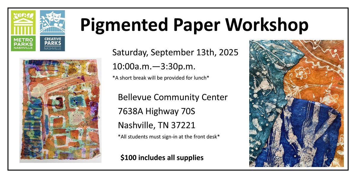 Pigmented Paper Workshop