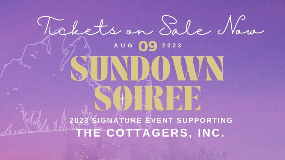 The Cottagers, Inc. Sundown Soiree
