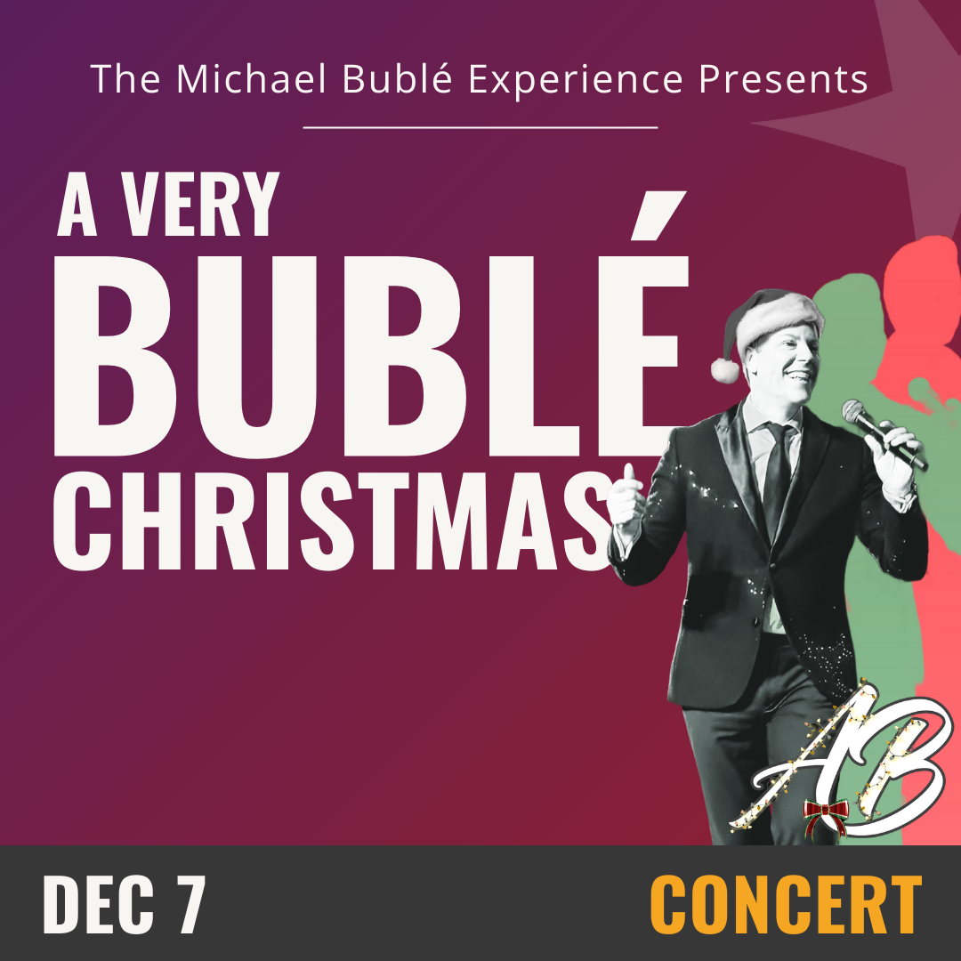 A Very Buble Christmas - Michael Buble Experience at Lewis Family Playhouse