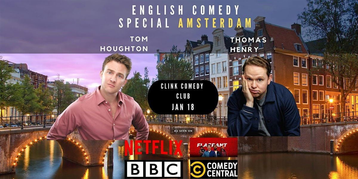 ENGLISH COMEDY SPECIAL - Thomas Henry + Tom Houghton LIVE IN AMSTERDAM