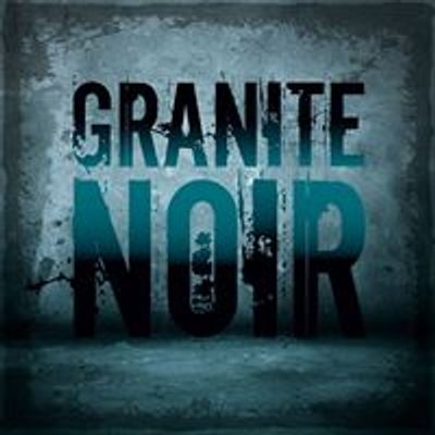 Granite Noir Crime Writing Festival