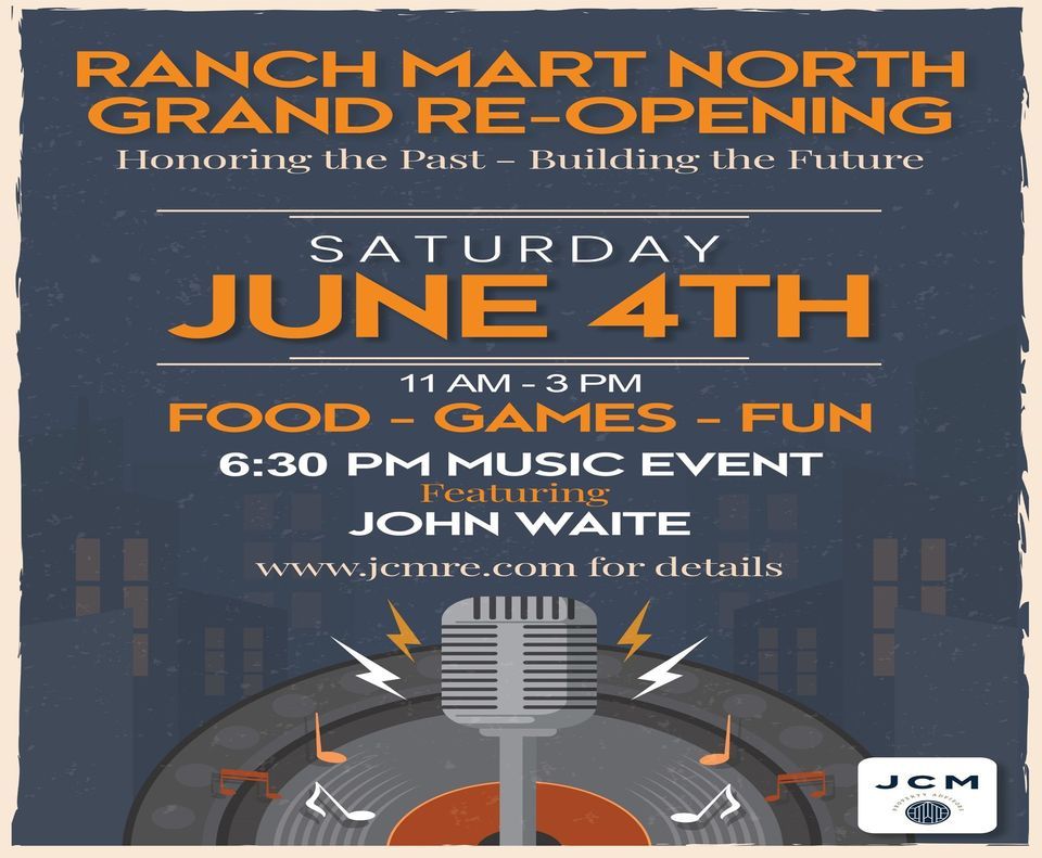 Ranch Mart Norths Grand ReOpening Johnson County Management