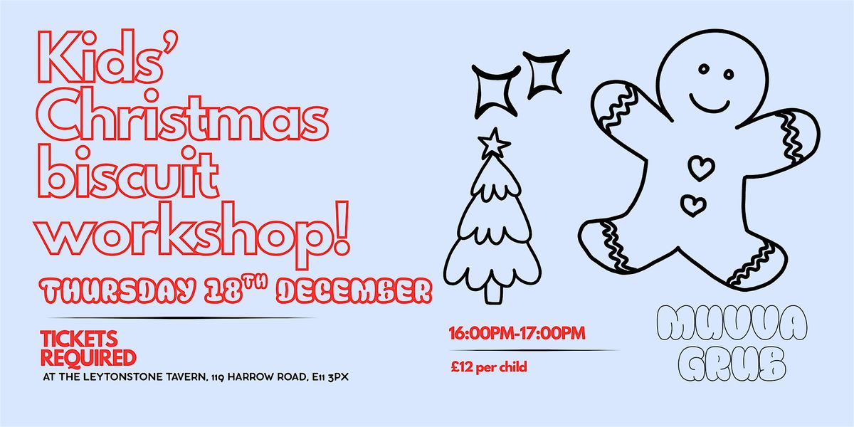 Kids Christmas  biscuit decorating workshop - Leytonstone Tavern