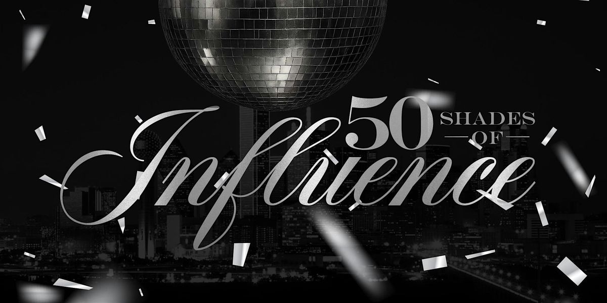 50 Shades of Influence NYE 2026