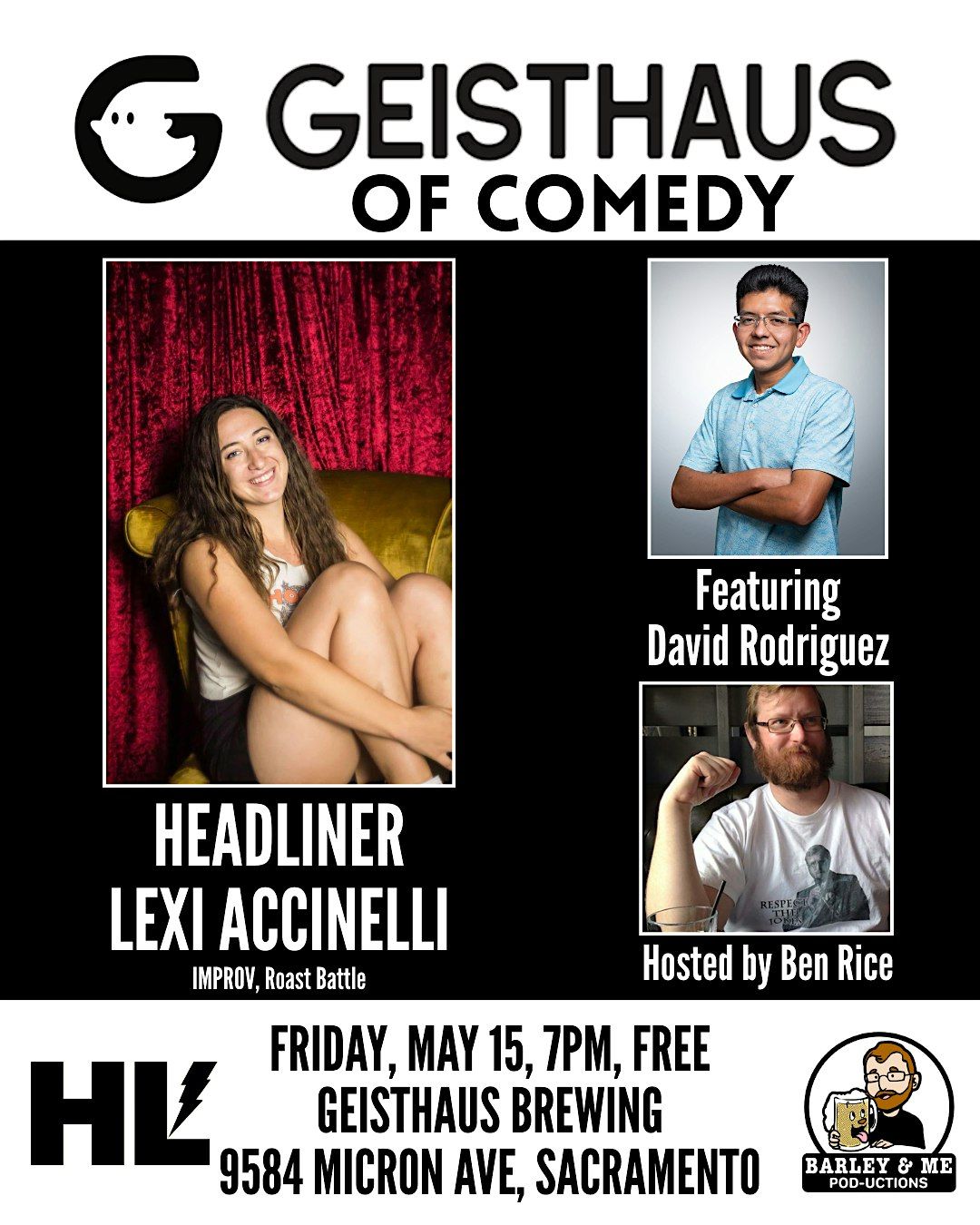 Geisthaus of Comedy, Starring Lexi Accinelli