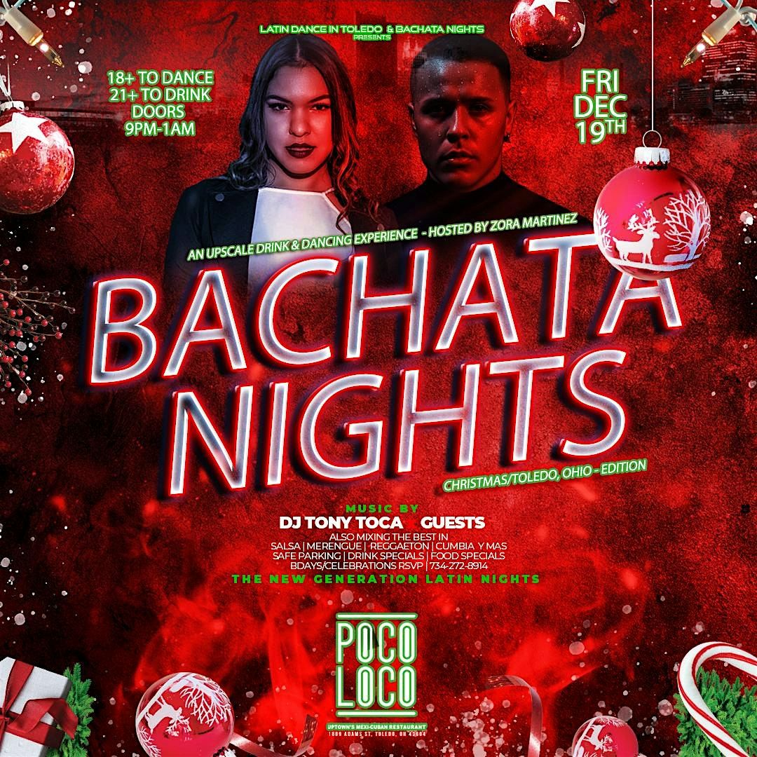Bachata Nights - Toledo, MI - Christmas Edition - TAKEOVER