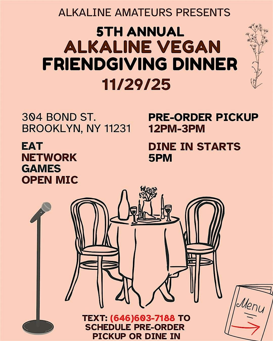 ALKALINE VEGAN FRIENDSGIVING DINNER & OPEN MIC