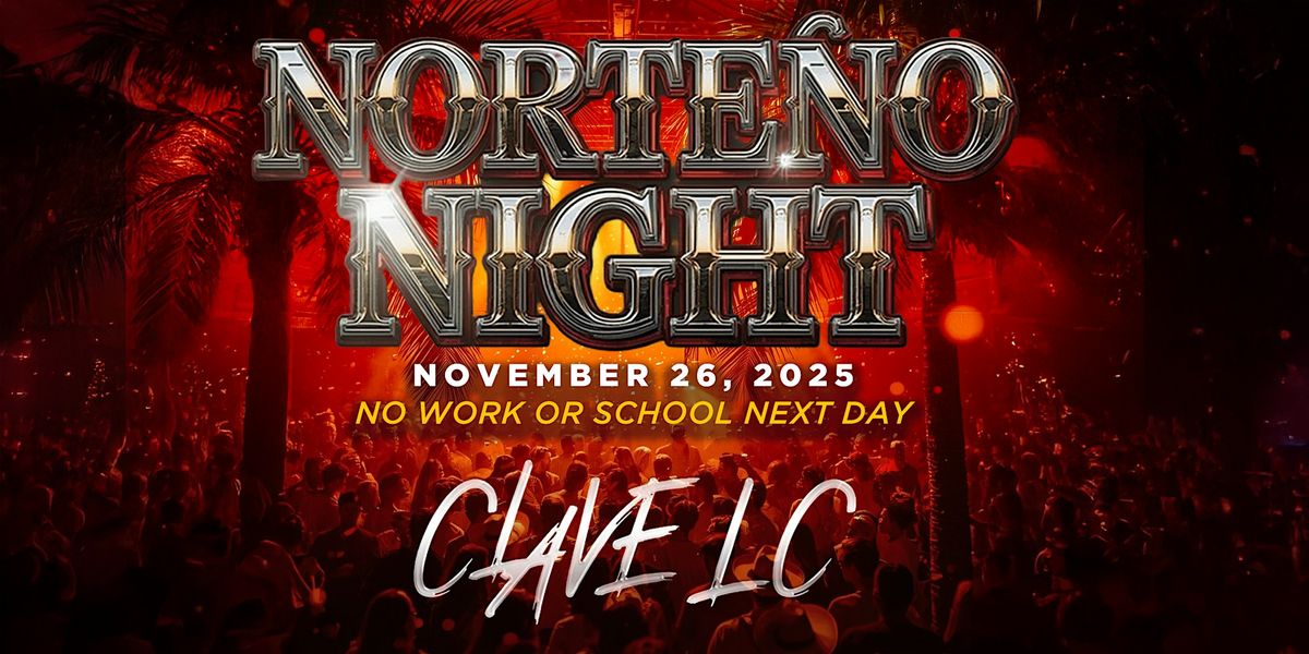 Norte\u00f1o Night: Pre-Thanksgiving w\/ Clave LC at Jungla North Hollywood